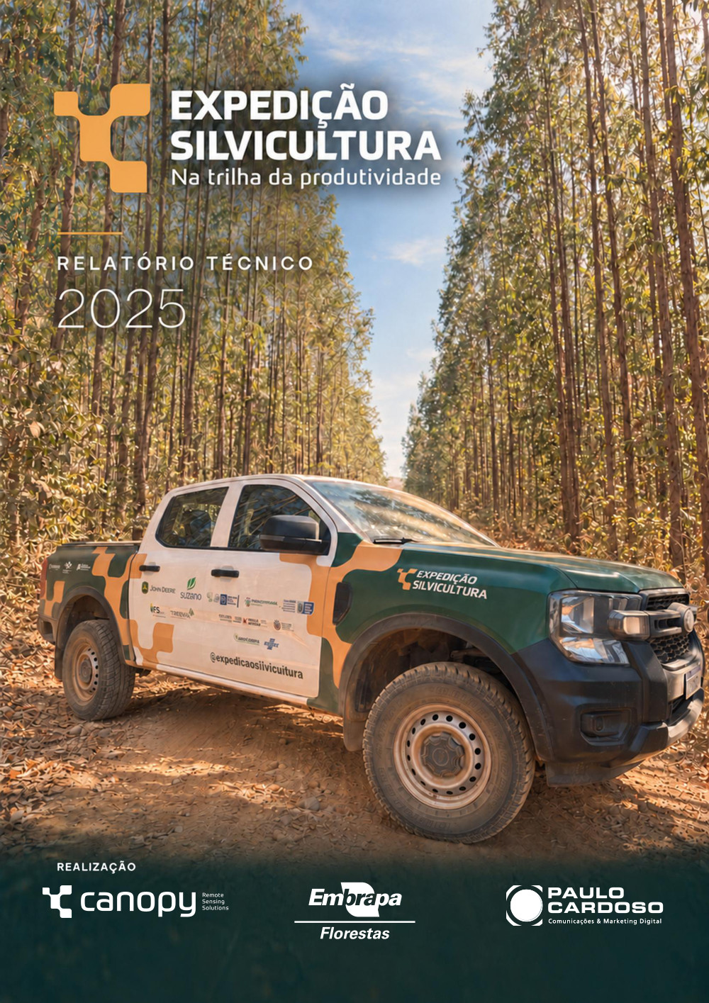 Capa do Relatório Técnico 2025: veículo da Expedição em um plantio florestal